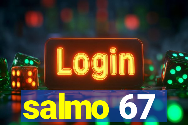 salmo 67